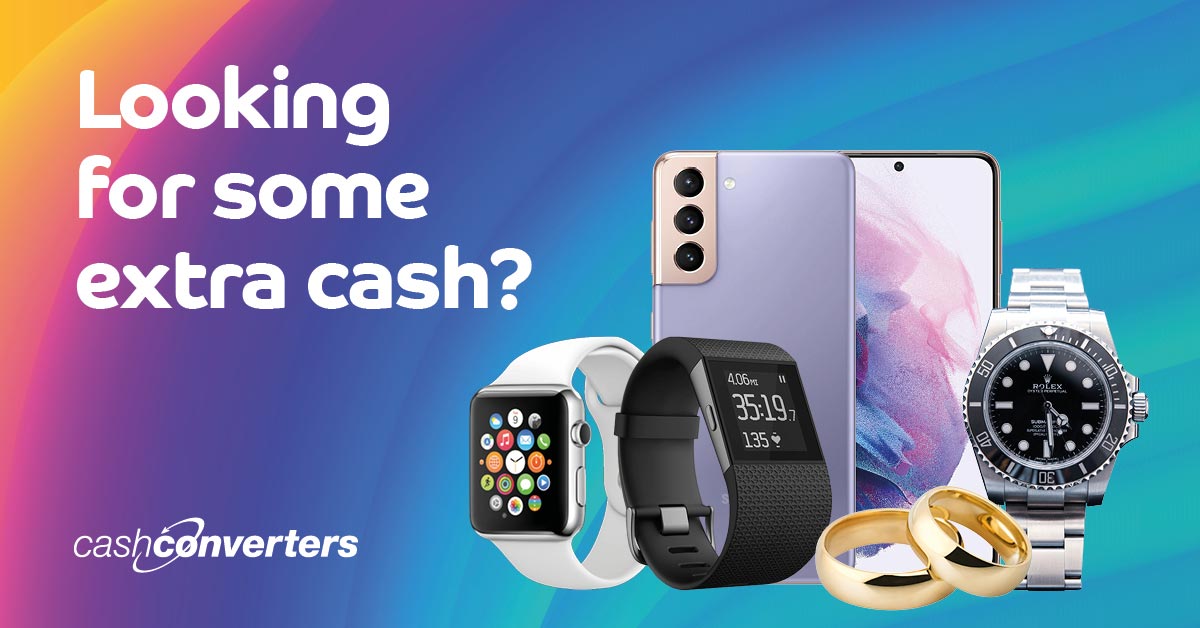 Looking for some extra cash? Cash Converters